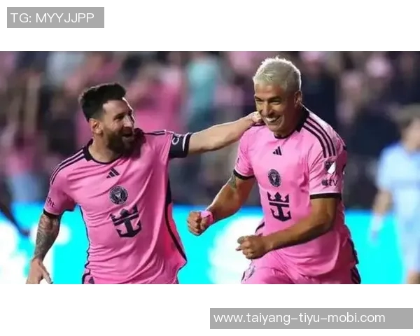 苏亚雷斯与迈阿密续约一年将与梅西携手再战新赛季